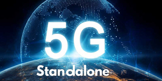 What is 5G Standalone? Key Benefits Over Non-Standalone (NSA)